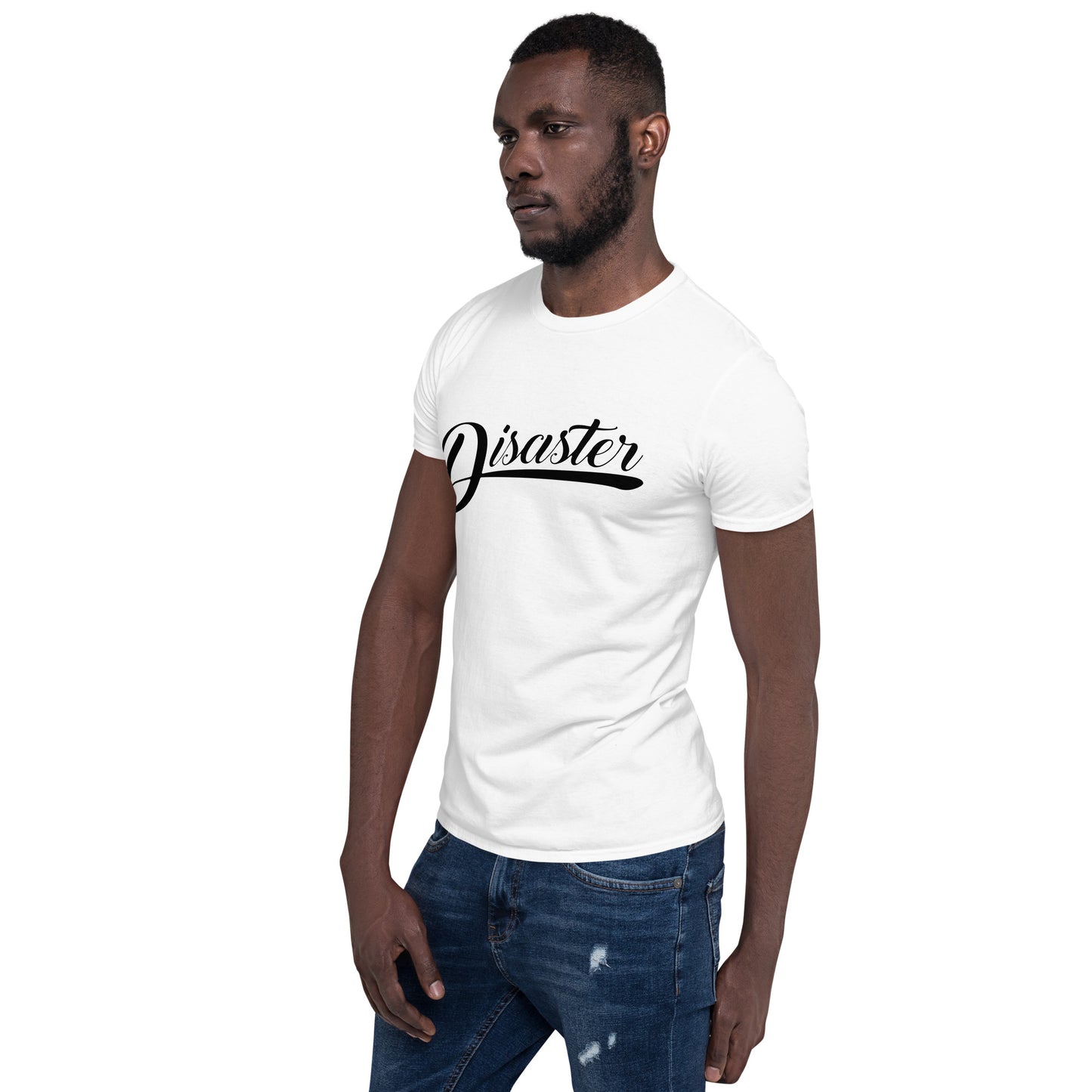 T-Shirt (Unisex) | Disaster